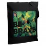 Холщовая сумка «Будь храбрым!», черная - 